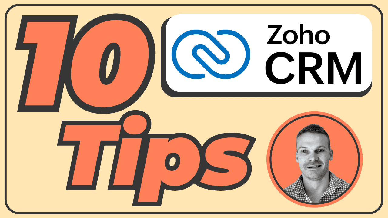 10 Zoho CRM Tips that you probably don't know!