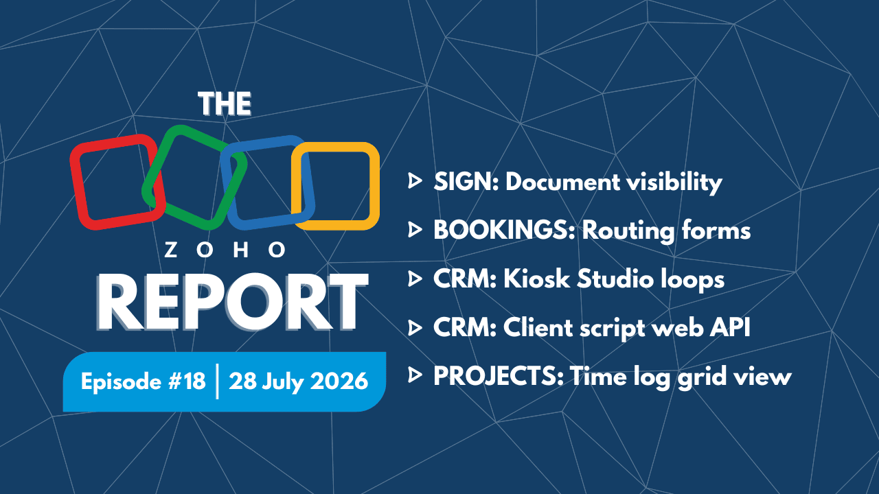 The Zoho Report - Episode 18