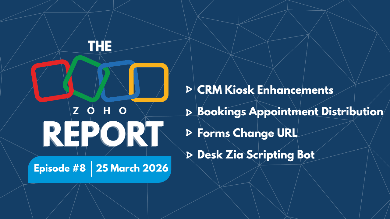 The Zoho Report - Episode 8