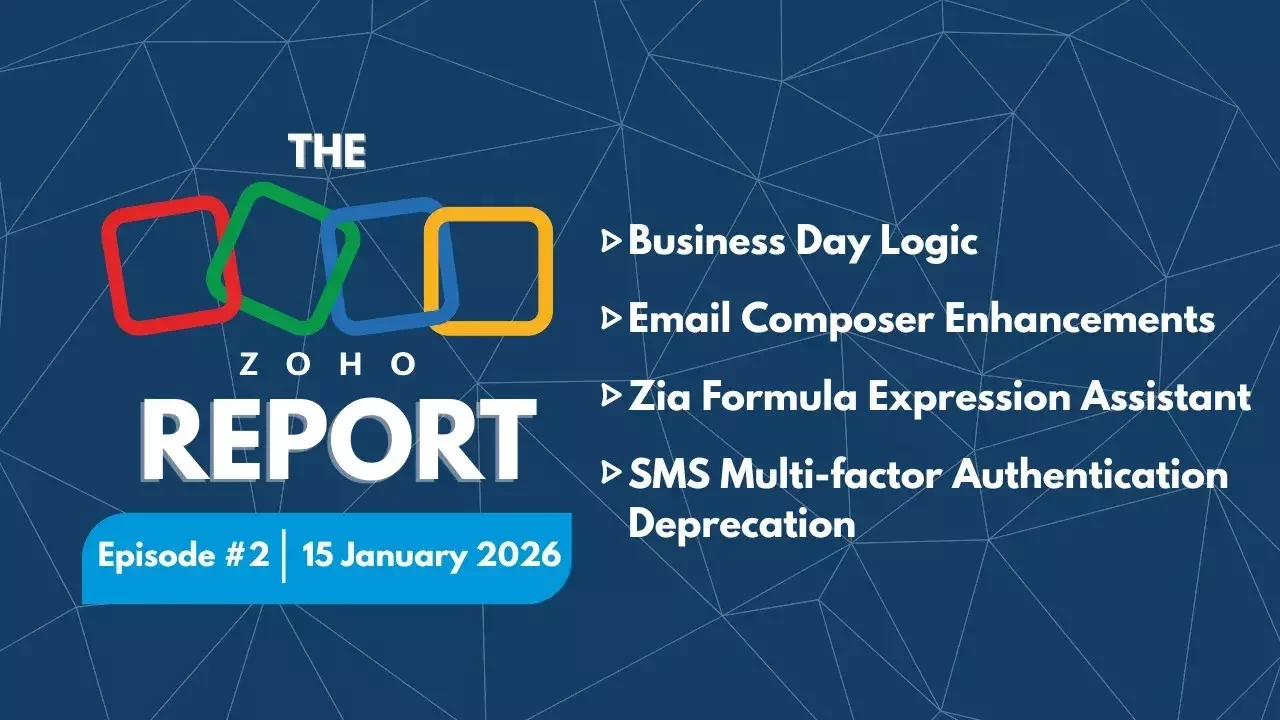 The Zoho Report - Episode 2